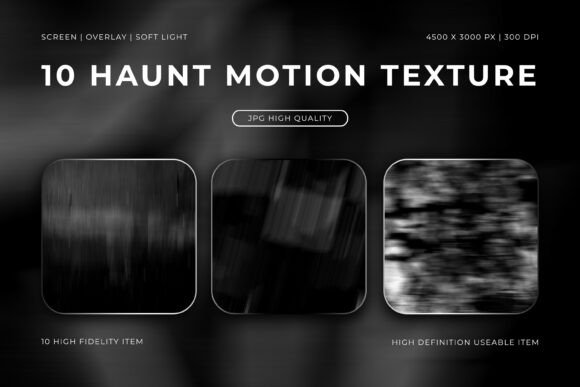 Haunt Motion Texture: Add Cinematic Energy to Your Designs